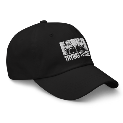 Embroidered Dad Hat - Trying To Love - Brunirax Shop